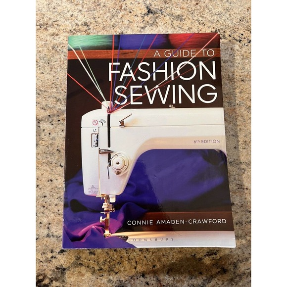 A Guide to Fashion Sewing by Connie Amaden-Crawford (2015, Trade Paperback) - Picture 1 of 9